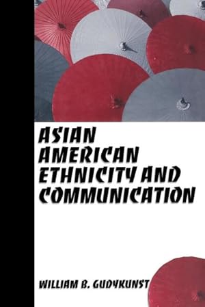Seller image for Asian American Ethnicity and Communication for sale by AHA-BUCH GmbH