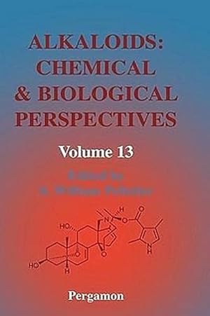 Seller image for Alkaloids: Chemical and Biological Perspectives for sale by AHA-BUCH GmbH