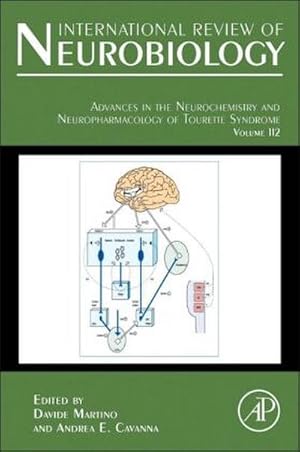 Imagen del vendedor de Advances in the Neurochemistry and Neuropharmacology of Tourette Syndrome : Volume 112 a la venta por AHA-BUCH GmbH