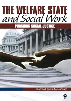 Bild des Verkufers fr The Welfare State and Social Work : Pursuing Social Justice zum Verkauf von AHA-BUCH GmbH