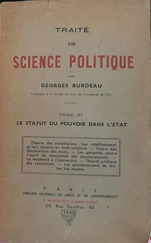 Imagen del vendedor de Trait de science politique. Tome III: le statut du povoir dans l'etat a la venta por librisaggi