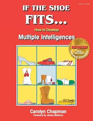 Imagen del vendedor de If the Shoe Fits . . . : How to Develop Multiple Intelligences in the Classroom a la venta por AHA-BUCH GmbH