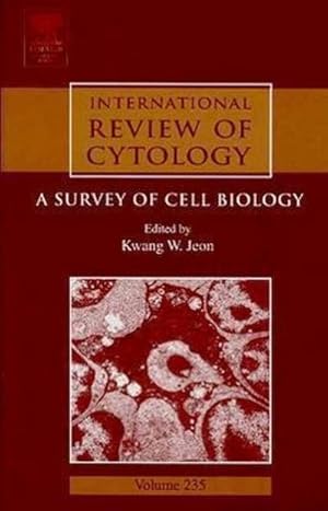 Seller image for International Review of Cytology : A Survey of Cell Biology Volume 235 for sale by AHA-BUCH GmbH