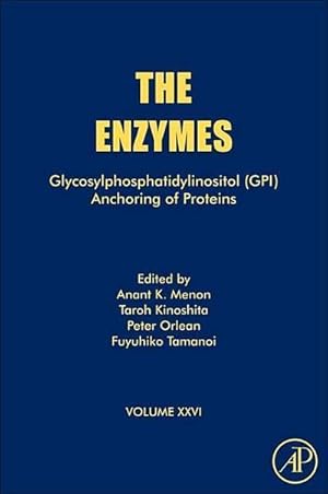 Seller image for Glycosylphosphatidylinositol (Gpi) Anchoring of Proteins : Volume 26 for sale by AHA-BUCH GmbH