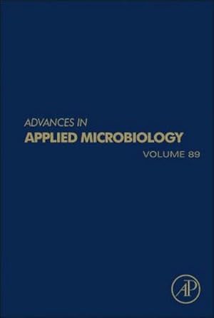 Seller image for Advances in Applied Microbiology : Volume 89 for sale by AHA-BUCH GmbH