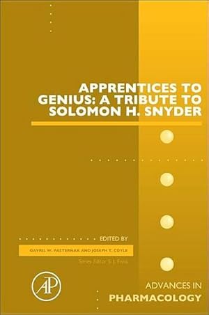 Bild des Verkufers fr Apprentices to Genius: A tribute to Solomon H. Snyder zum Verkauf von AHA-BUCH GmbH