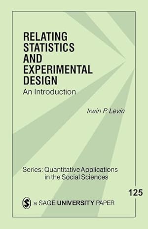 Image du vendeur pour Relating Statistics & Experimental Design : An Introduction mis en vente par AHA-BUCH GmbH