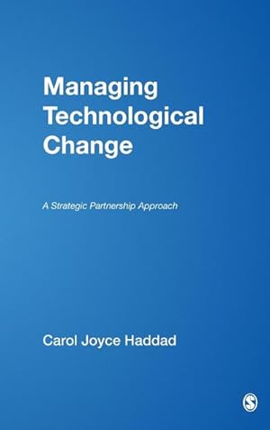 Seller image for Managing Technological Change : A Strategic Partnership Approach for sale by AHA-BUCH GmbH