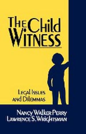 Seller image for The Child Witness : Legal Issues and Dilemmas for sale by AHA-BUCH GmbH