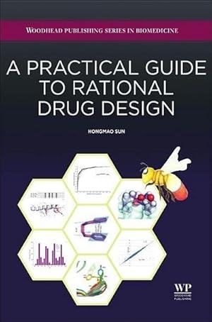 Immagine del venditore per A Practical Guide to Rational Drug Design venduto da AHA-BUCH GmbH