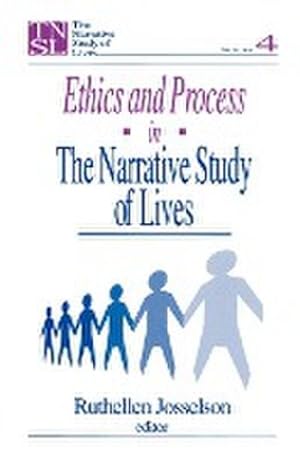 Bild des Verkufers fr Ethics and Process in the Narrative Study of Lives zum Verkauf von AHA-BUCH GmbH