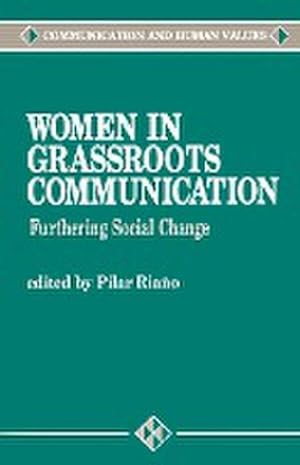 Image du vendeur pour Women in Grassroots Communication : Effecting Global Social Change mis en vente par AHA-BUCH GmbH