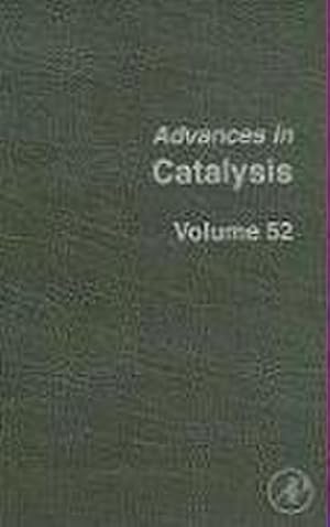 Seller image for Advances in Catalysis : Volume 52 for sale by AHA-BUCH GmbH