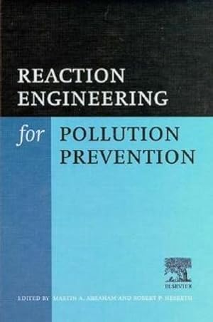 Bild des Verkufers fr Reaction Engineering for Pollution Prevention zum Verkauf von AHA-BUCH GmbH