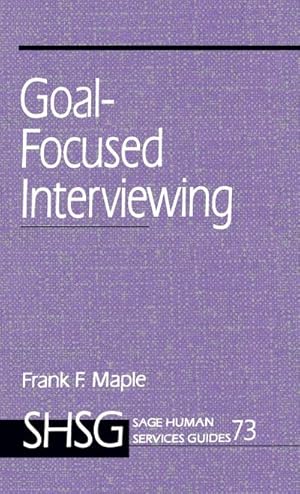 Bild des Verkufers fr Goal Focused Interviewing zum Verkauf von AHA-BUCH GmbH