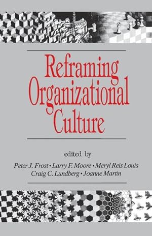 Bild des Verkufers fr Reframing Organizational Culture zum Verkauf von AHA-BUCH GmbH