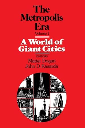 Seller image for A World of Giant Cities : The Metropolis Era for sale by AHA-BUCH GmbH