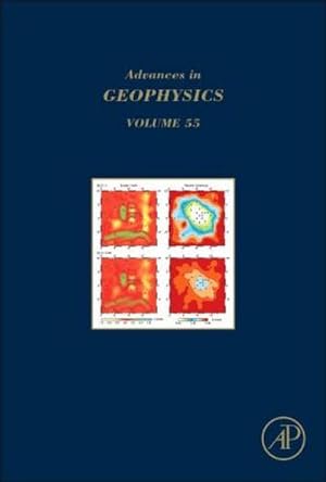 Seller image for Advances in Geophysics : Volume 55 for sale by AHA-BUCH GmbH