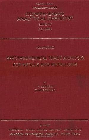 Image du vendeur pour Spectrochemical Trace Analysis for Metals and Metalloids : Volume 30 mis en vente par AHA-BUCH GmbH
