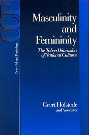 Imagen del vendedor de Masculinity and Femininity : The Taboo Dimension of National Cultures a la venta por AHA-BUCH GmbH