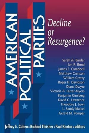 Seller image for American Political Parties : Decline or Resurgence? for sale by AHA-BUCH GmbH