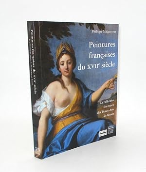 Immagine del venditore per Peintures franaises du XVIIe sicle. La Collection du muse des Beaux-Arts de Rouen venduto da L'Ancienne Librairie