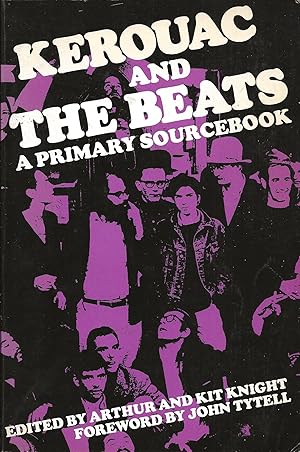 Image du vendeur pour Kerouac and The Beats. A Primary Sourcebook. mis en vente par Librairie Les Autodidactes - Aichelbaum