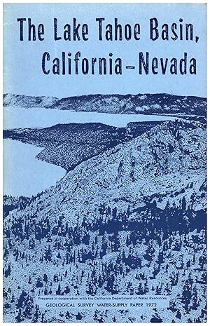 Immagine del venditore per The Lake Tahoe Basin, California-Nevada / Geological Survey Water Supply Paper 1972 venduto da Cat's Curiosities