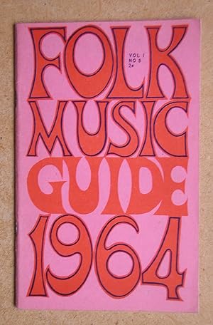 Imagen del vendedor de Folk Music. Guide 1964. Vol. 1 No. 8. a la venta por N. G. Lawrie Books