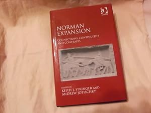 Seller image for Norman Expansion - Connections, Continuities and Contrasts for sale by Feline Books