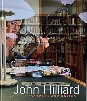 John Hilliard: Accident and Design