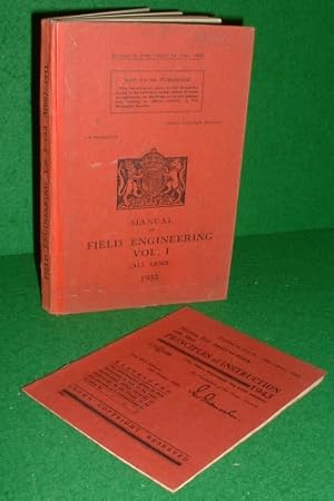 MANUAL OF FIELD ENGINEERING VOL. I (ALL ARMS)