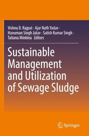 Seller image for Sustainable Management and Utilization of Sewage Sludge for sale by GreatBookPrices