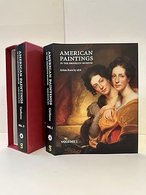 Image du vendeur pour AMERICAN PAINTINGS IN THE BROOKLYN MUSEUM: ARTISTS BORN BY 1876 [TWO VOLUMES] mis en vente par Second Story Books, ABAA