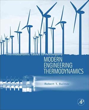 Seller image for Thermodynamic Tables to Accompany Modern Engineering Thermodynamics for sale by GreatBookPrices