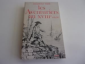 Seller image for LES AVENTURIERS AU XVIII siecle for sale by occasion de lire