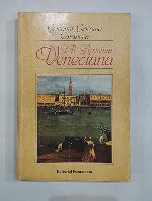 Bild des Verkufers fr Mi aventura veneciana zum Verkauf von Saturnlia Llibreria