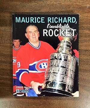 Maurice Richard: L'inoubliable Rocket