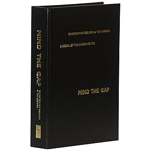 Seller image for Mind the Gap: A Novel of the Hidden Cities [Signed, Lettered] for sale by Downtown Brown Books