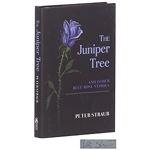 The Juniper Tree and Other Blue Rose Stories [Signed, Numbered]