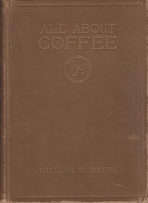 Imagen del vendedor de All About Coffee a la venta por Americana Books, ABAA