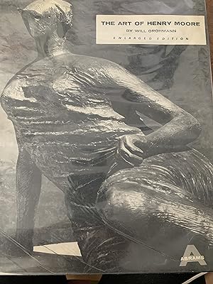 The Art of Henry Moore Enlarged edition