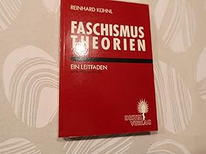 Bild des Verkufers fr Faschismustheorien. Ein Leitfaden. Aktualisierte Neuauflage zum Verkauf von Bockumer Antiquariat Gossens Heldens GbR