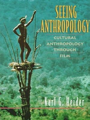 Imagen del vendedor de Seeing Anthropology: Cultural Anthropology through Film a la venta por WeBuyBooks