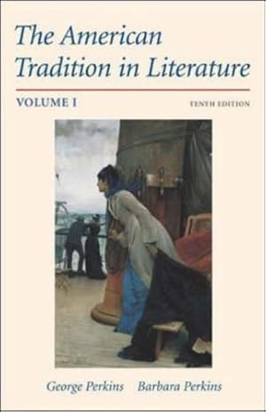 Seller image for The American Tradition in Literature, Volume 1: v. 1 for sale by WeBuyBooks