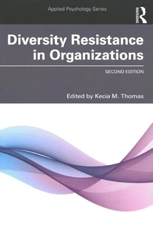 Seller image for Diversity Resistance in Organizations for sale by GreatBookPrices