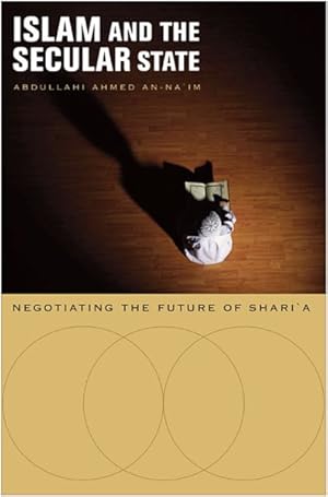 Immagine del venditore per Islam and the Secular State : Negotiating the Future of Shari`a venduto da GreatBookPrices