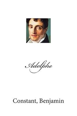 Seller image for Adolphe -Language: french for sale by GreatBookPrices