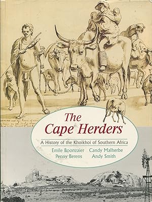 The Cape Herders; a history of the Khoikhoi of Southern Africa