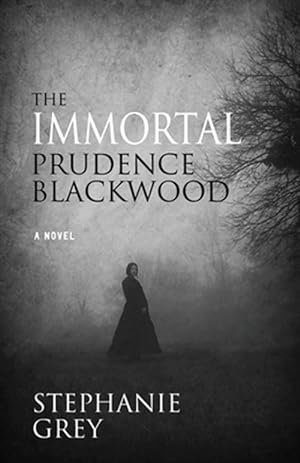 Seller image for The Immortal Prudence Blackwood for sale by GreatBookPrices